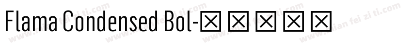 Flama Condensed Bol字体转换